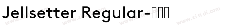 Jellsetter Regular字体转换